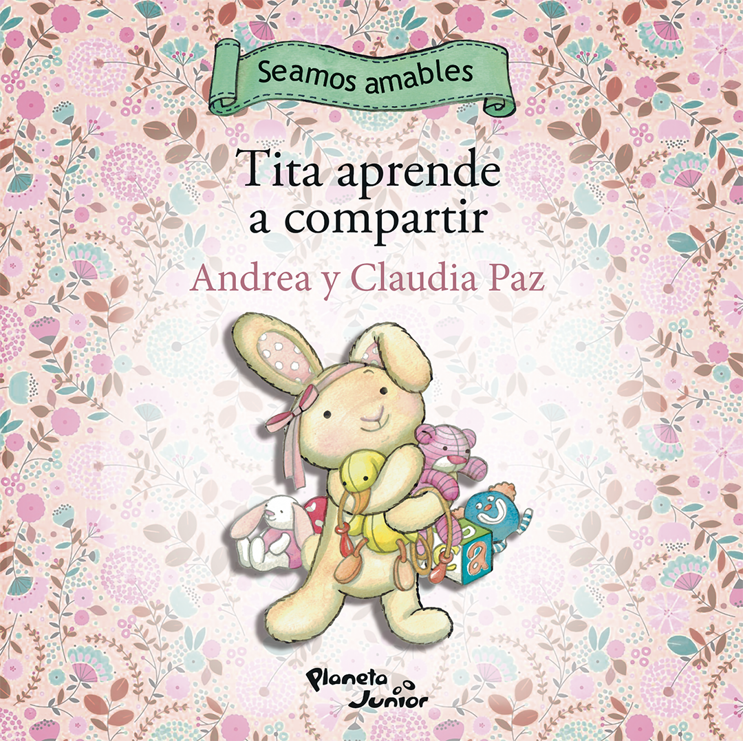 Tita aprende a compartir/Lalito aprende a pedir pedir perdón